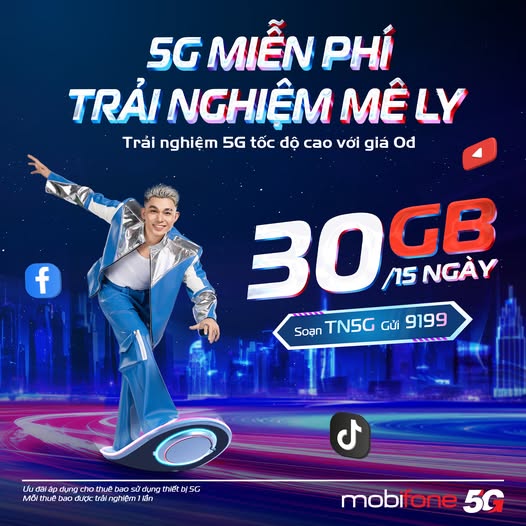 MobiFone tặng gói cước 5G trải nghiệm miễn phí trong 15 ngày